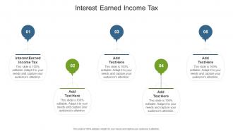 Interest Earned Income Tax In Powerpoint And Google Slides Cpb
