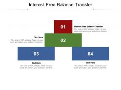 Interest free balance transfer ppt powerpoint infographic template background cpb