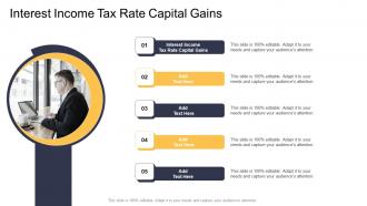 Interest Income Tax Rate Capital Gains In Powerpoint And Google Slides Cpb