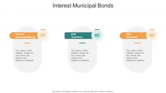 Interest Municipal Bonds In Powerpoint And Google Slides Cpb
