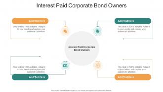 Interest Paid Corporate Bond Owners In Powerpoint And Google Slides Cpb