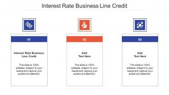 Interest Rate Business Line Credit In Powerpoint And Google Slides Cpb