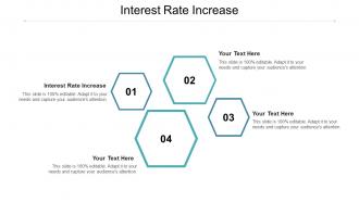 Interest rate increase ppt powerpoint presentation pictures slide download cpb