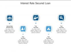 Interest rate secured loan ppt powerpoint presentation rules cpb