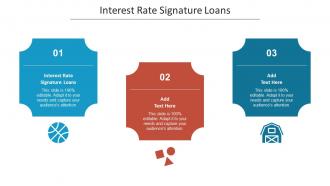 Interest Rate Signature Loans Ppt Powerpoint Presentation Ideas Vector Cpb