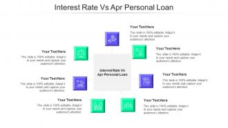 Interest Rate Vs Apr Personal Loan Ppt Powerpoint Presentation Layouts Graphics Example Cpb