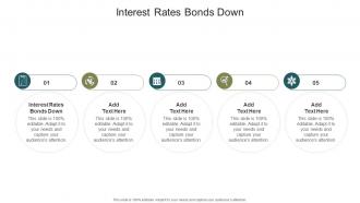 Interest Rates Bonds Down In Powerpoint And Google Slides Cpb