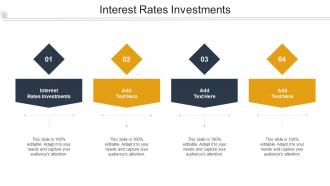 Interest Rates Investments Ppt Powerpoint Presentation Model Professional Cpb