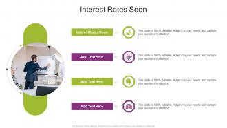 Interest Rates Soon In Powerpoint And Google Slides Cpb