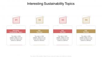Interesting Sustainability Topics In Powerpoint And Google Slides Cpb