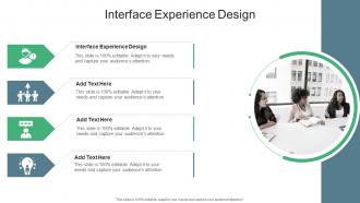 Interface Experience Design In Powerpoint And Google Slides Cpb
