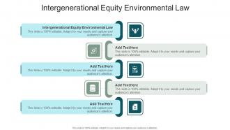 Intergenerational Equity Environmental Law In Powerpoint And Google Slides Cpb