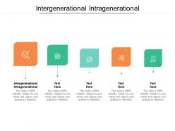 Intergenerational intragenerational ppt powerpoint presentation summary deck cpb