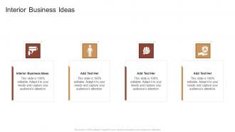 Interior Business Ideas In Powerpoint And Google Slides Cpb