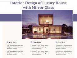 Interior design of luxury house with mirror glass