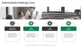 Intermediate Holdings Corp In Powerpoint And Google Slides Cpb