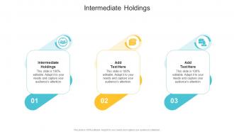 Intermediate Holdings In Powerpoint And Google Slides Cpb