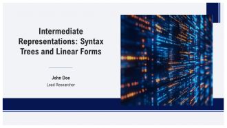 Intermediate Representations Syntax Trees And Linear Forms PPT Demonstration AT