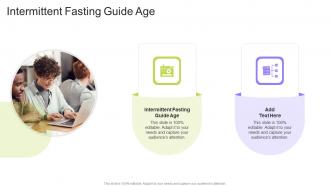 Intermittent Fasting Guide Age In Powerpoint And Google Slides Cpb