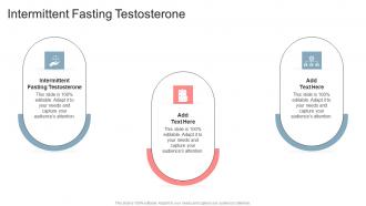 Intermittent Fasting Testosterone In Powerpoint And Google Slides Cpb