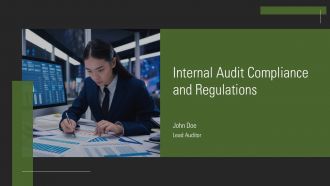 Internal Audit Compliance And Regulations PPT Outline AT
