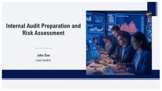 Internal Audit Preparation And Risk Assessment PPT Sample AT