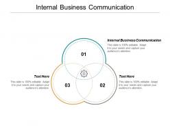 Internal business communication ppt powerpoint presentation inspiration smartart cpb