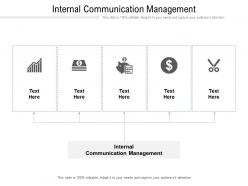 Internal communication management ppt powerpoint presentation file clipart images cpb