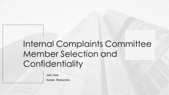 Internal Complaints Committee Member Selection And Confidentiality PPT Graphics AT