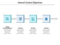 Internal control objectives ppt powerpoint presentation styles templates cpb
