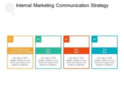 Internal marketing communication strategy ppt powerpoint presentation show file formats cpb