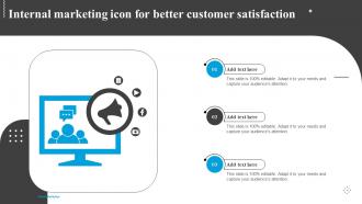 Internal Marketing Icon For Better Customer Satisfaction