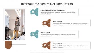 Internal Rate Return Net Rate Return In Powerpoint And Google Slides Cpb