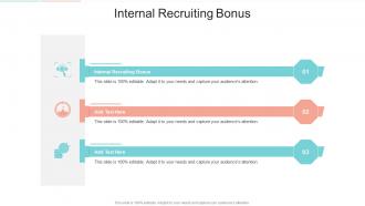 Internal Recruiting Bonus In Powerpoint And Google Slides Cpb