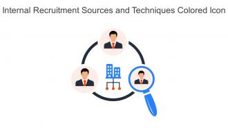 Internal Recruitment Sources And Techniques Colored Icon In Powerpoint Pptx Png And Editable Eps Format