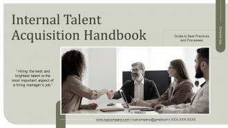 Internal Talent Acquisition Handbook Ppt Slides Infographic Template