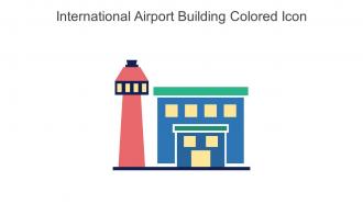 International Airport Building Colored Icon In Powerpoint Pptx Png And Editable Eps Format