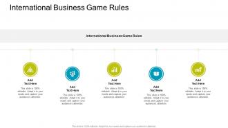 International Business Game Rules In Powerpoint And Google Slides Cpb