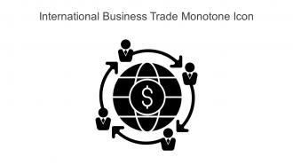 International Business Trade Monotone Icon In Powerpoint Pptx Png And Editable Eps Format