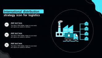 International Distribution Strategy Icon For Logistics