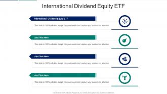 International Dividend Equity Etf In Powerpoint And Google Slides Cpb