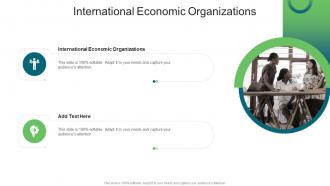International Economic Organizations In Powerpoint And Google Slides Cpb