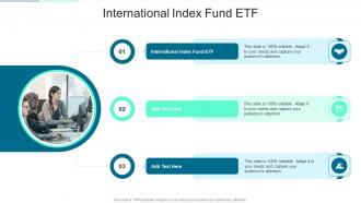 International Index Fund Etf In Powerpoint And Google Slides Cpb