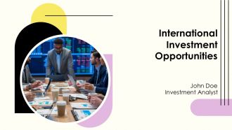 International Investment Opportunities PPT Example AT