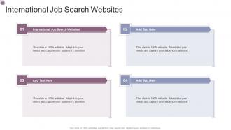 International Job Search Websites In Powerpoint And Google Slides Cpb