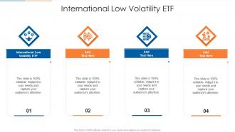 International Low Volatility ETF In Powerpoint And Google Slides Cpb
