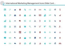 International marketing management icons slide cont powerpoint presentation gallery