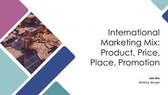International Marketing Mix Product Price Place Promotion PPT Slides AT