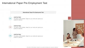 International Paper Pre Employment Test In Powerpoint And Google Slides Cpb