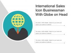 International sales icon businessman with globe on head